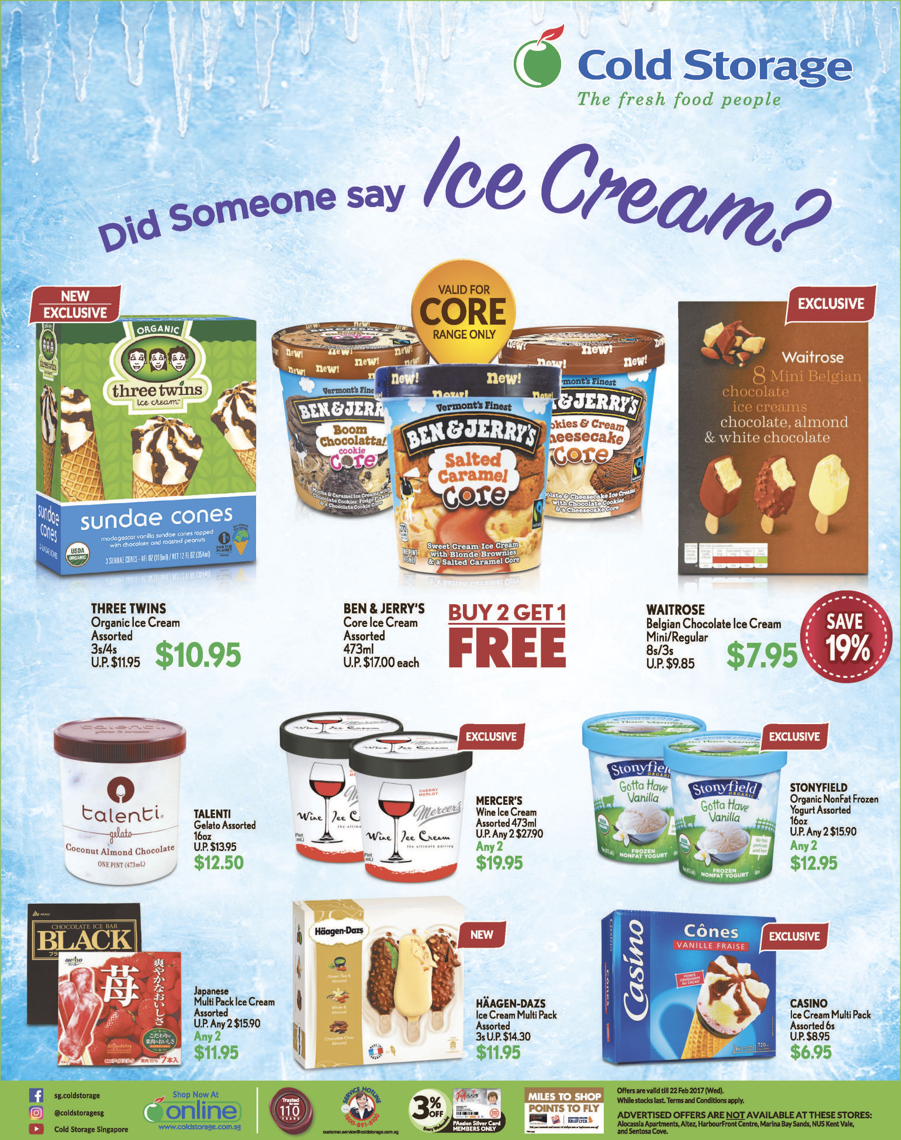 You can find Ben & Jerry's Core Series Buy 2 Get 1 Free Offer at