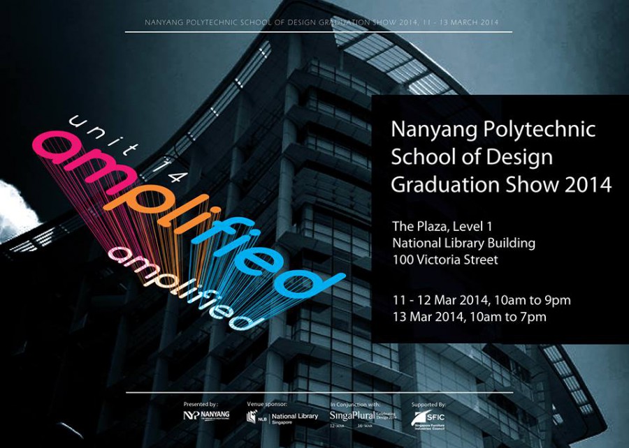 NYP School Of Design Graduation Show [Unit 14: Amplified] Event @ NLB ...