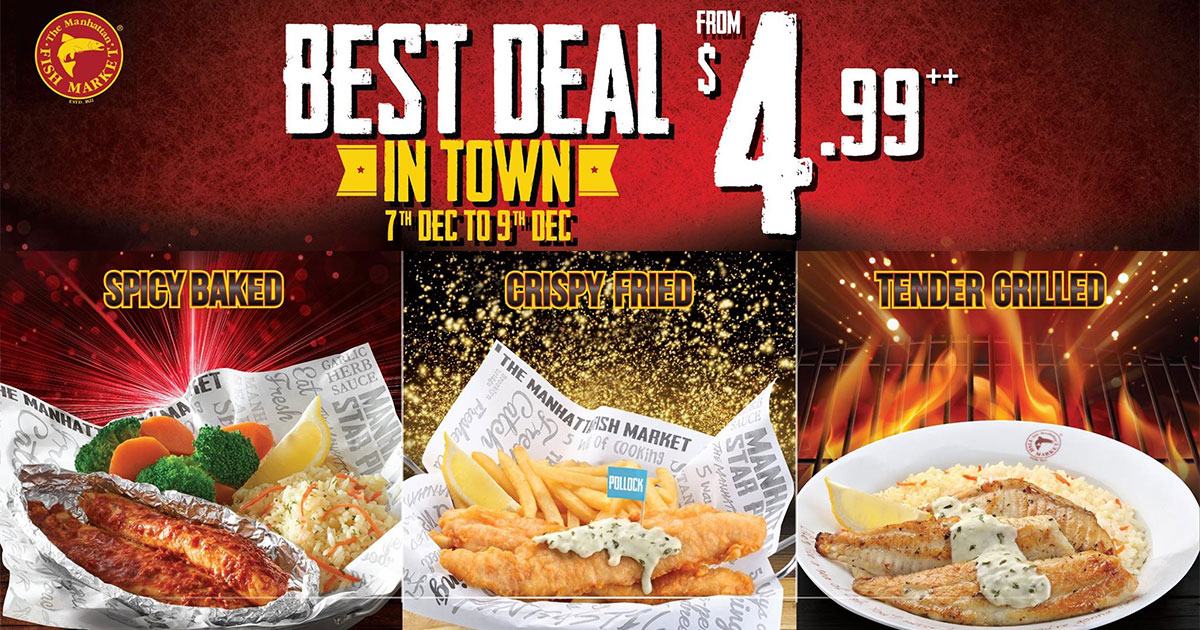 Manhattan Fish Market promotion gone mad! Pay only $4.99 for these signature dishes