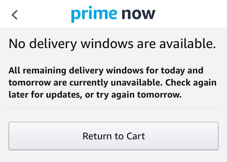 No delivery windows on Amazon Prime Now? Here's a trick to get your