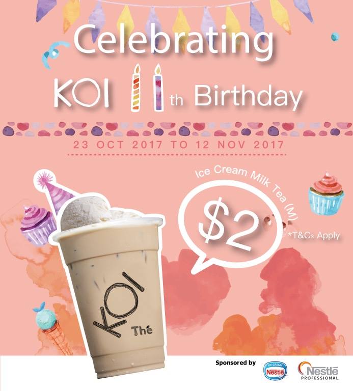 Pay only 2 for KOI's Ice Cream Milk Tea because it's their 11th
