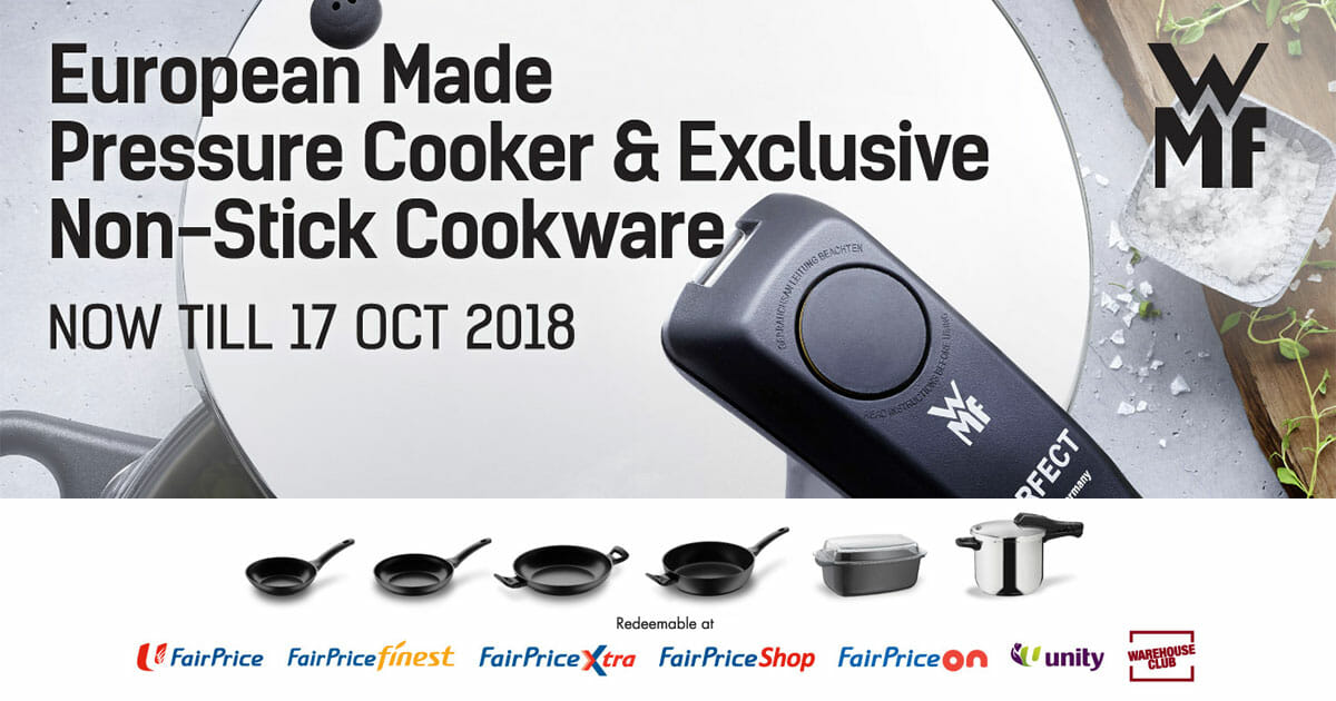 Collect FairPrice points to redeem WMF Pressure Cooker and NonStick