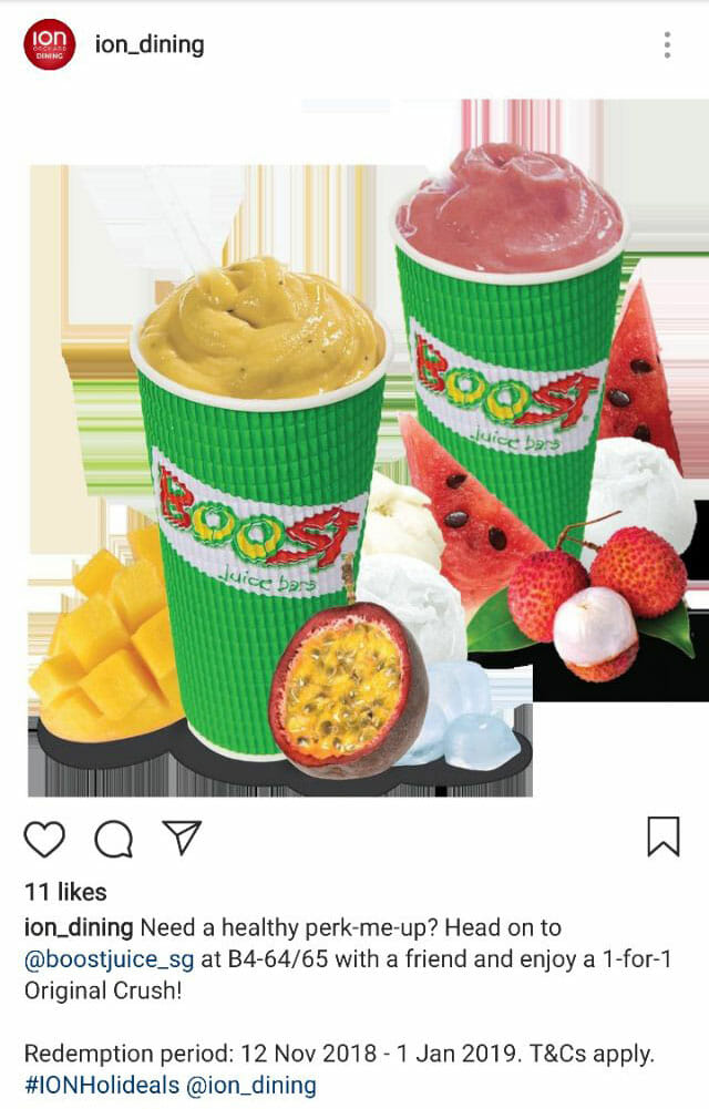 Boost Juice Bar ION Orchard is offering 1for1 on Original Crush