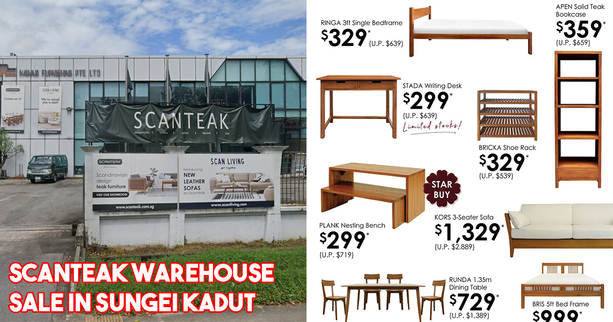 Scanteak Warehouse Sale in Sungei Kadut from Jan 8 17 will have lots