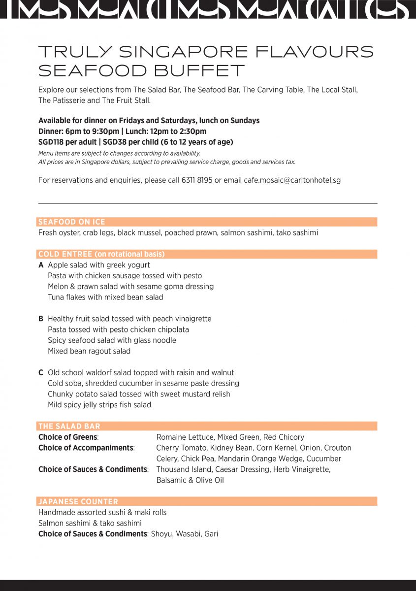 Carlton Hotel in Bras Basah has 1FOR1 Weekend Seafood Buffet till Dec