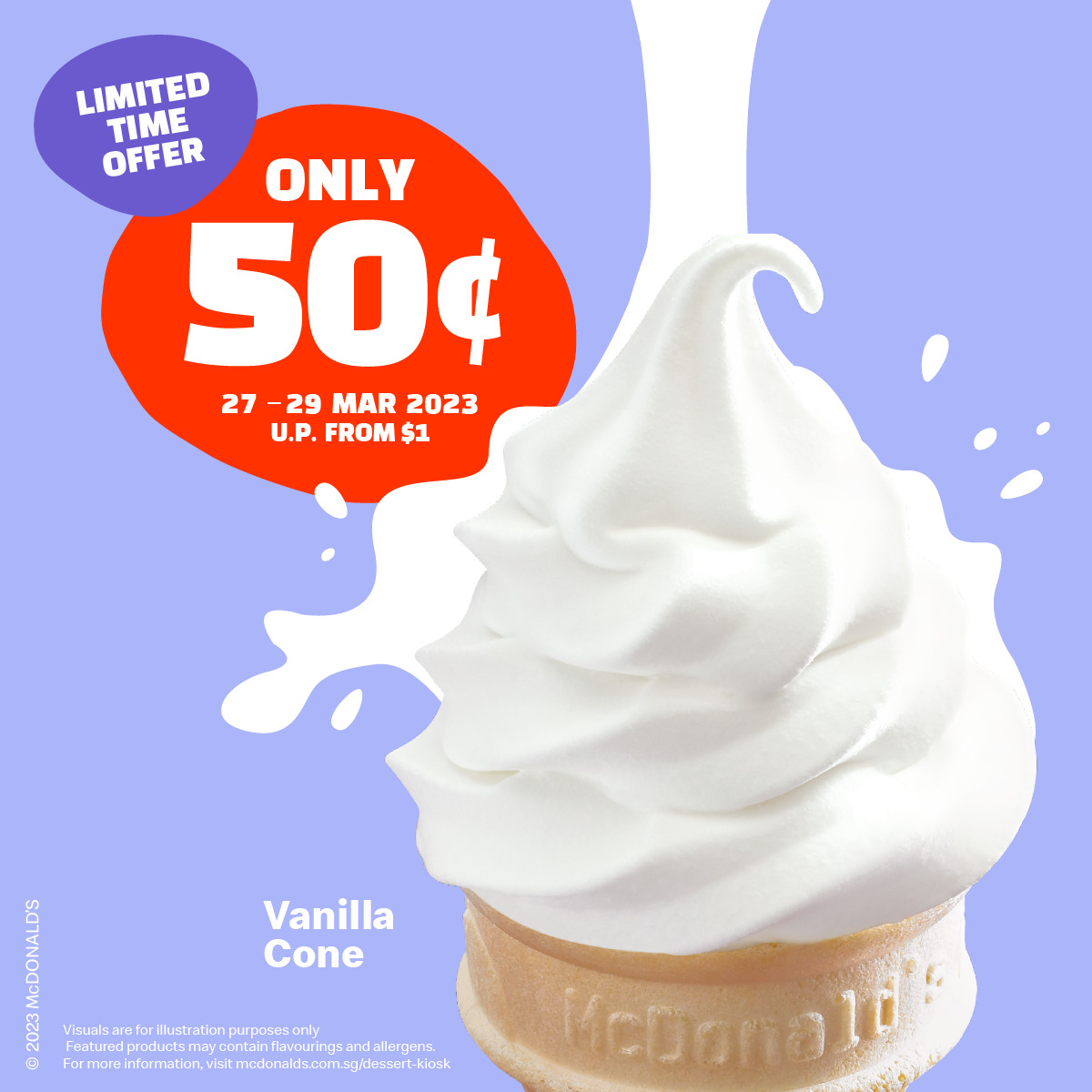 McDonald's selling Vanilla Cone ice cream for only S0.50 at all S'pore